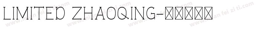 LIMITED ZHAOQING字体转换